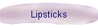 Lipsticks